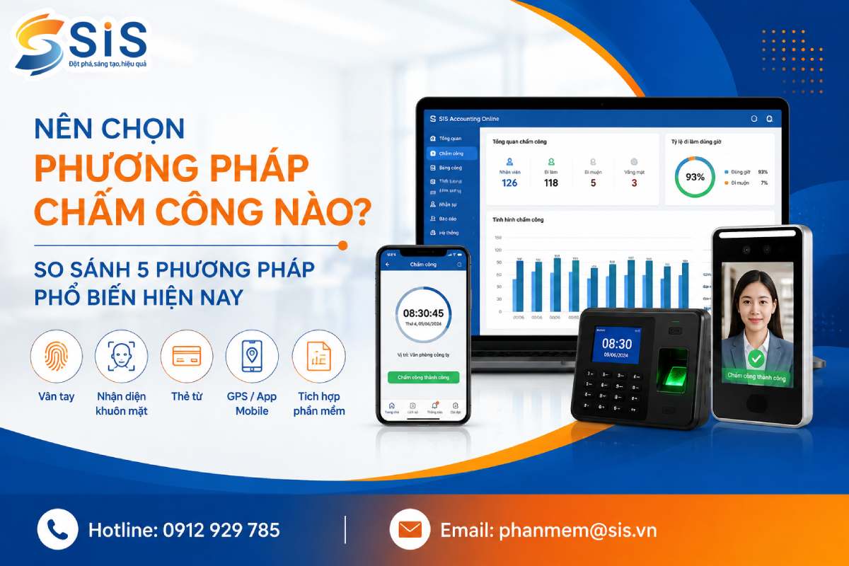 Doanh nghiệp nên chọn cách chấm công nào? So sánh 5 phương pháp phổ biến hiện nay