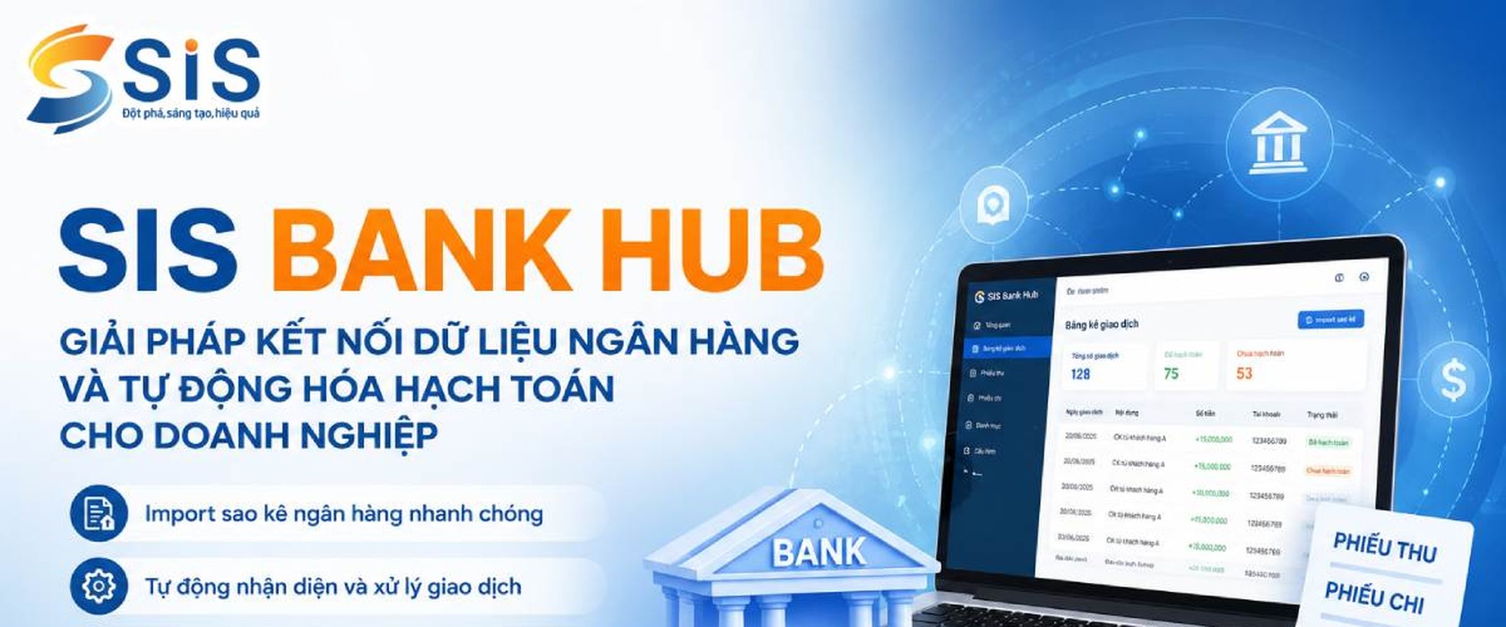 SIS Bank Hub