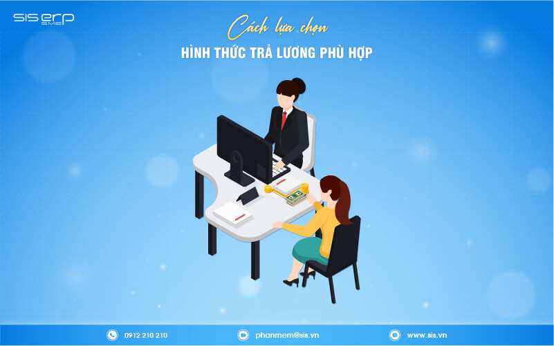 cách lựa chọn hình thức trả lương phù hợp