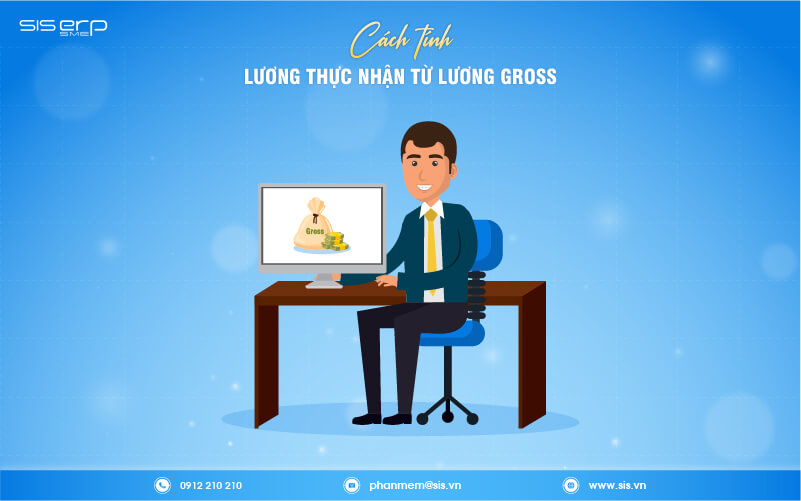 cách tính lương thực nhận từ lương gross