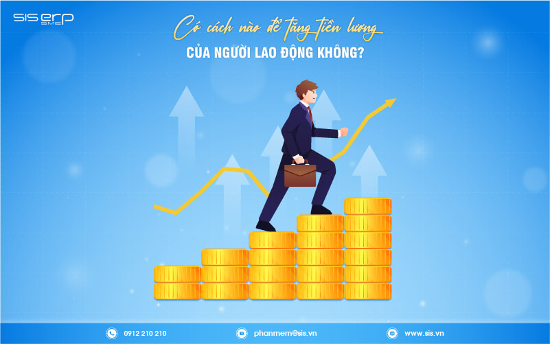 có cách nào để tăng tiền lương người lao động không