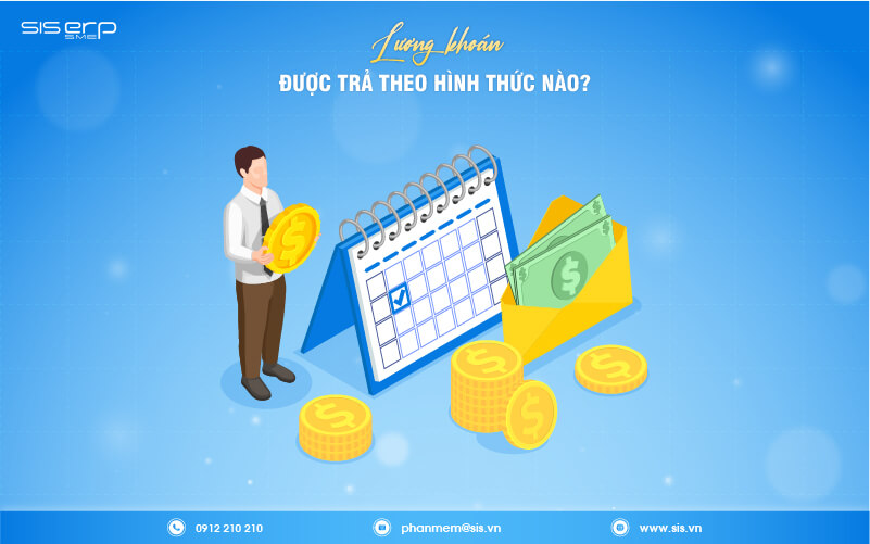 lương khoán được trả theo hình thức nào