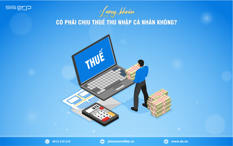 lương khoán có phải chịu thuế thu nhập cá nhân không