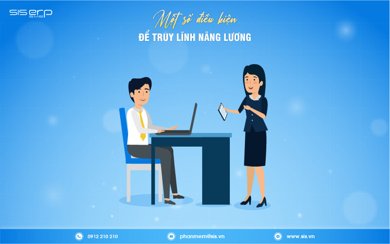 một số điều kiện để truy lĩnh nâng lương