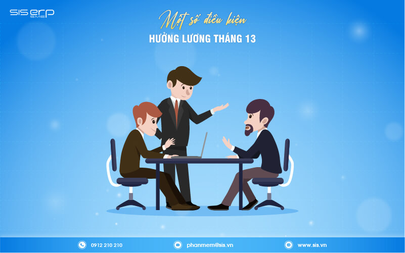 một số điều kiện để được hưởng lương tháng 13