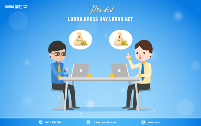 nên deal lương gross hay lương net