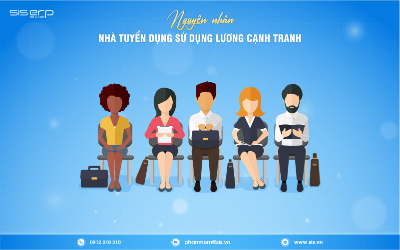 nguyên nhân nhà tuyển dụng trả lương cạnh tranh