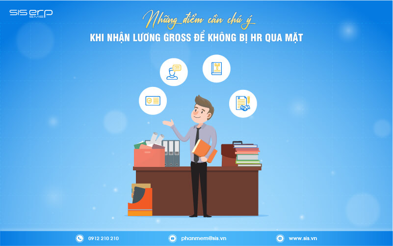 những điểm cần chú ý khi nhận lương gross