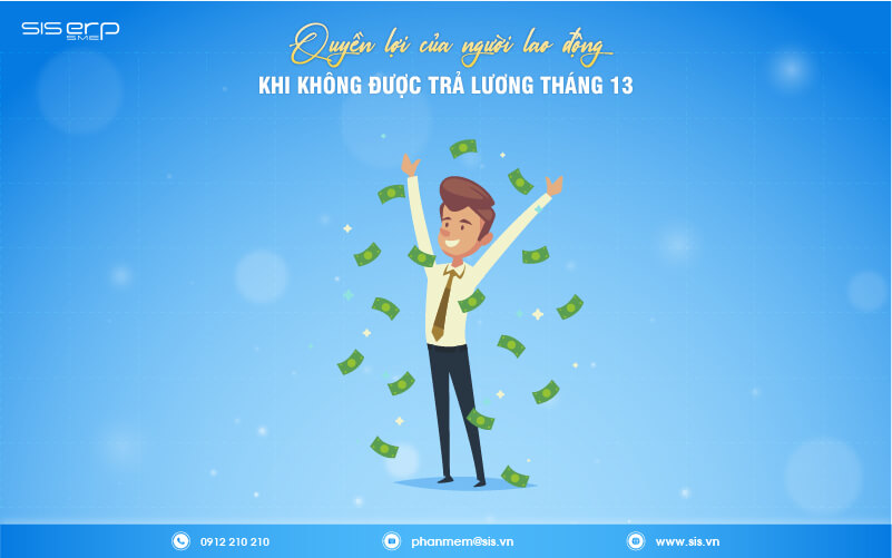 quyền lợi của người lao động khi không được trả lương tháng 13