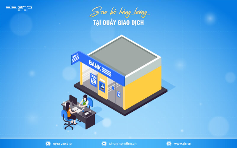 sao kê bảng lương tại quầy giao dịch