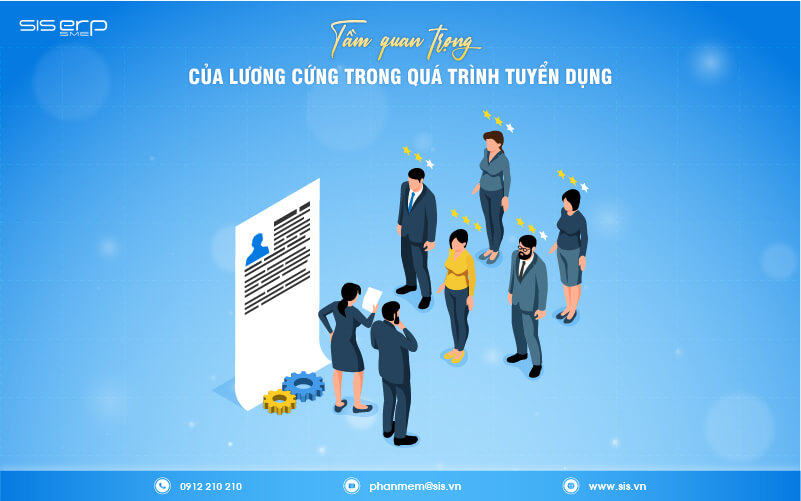 tầm quan trọng của lương cứng trong quá trình tuyển dụng