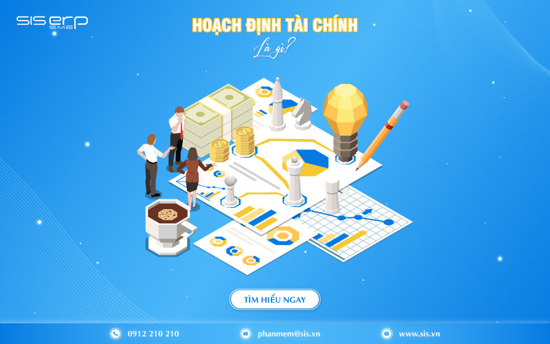 Hoạch Định Tài Chính Là Gì