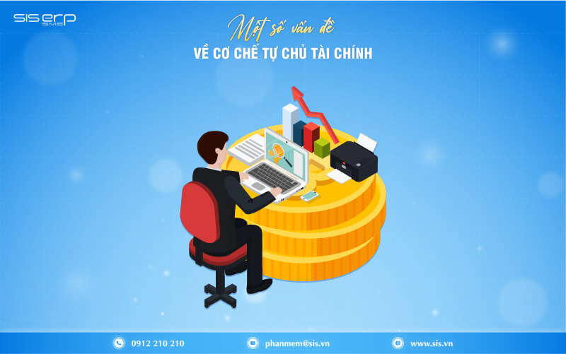 một số vấn đề về cơ chế tự chủ tài chính