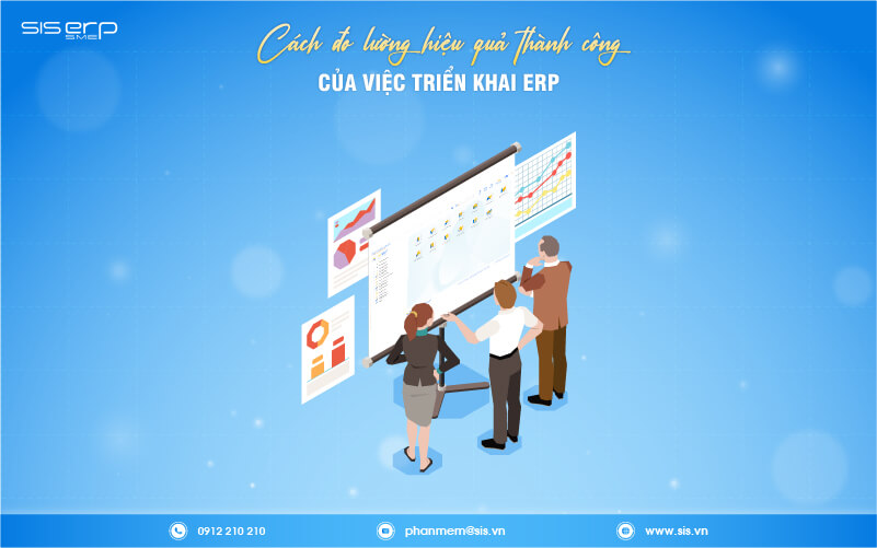 cách đo lường hiệu quả việc triển khai erp