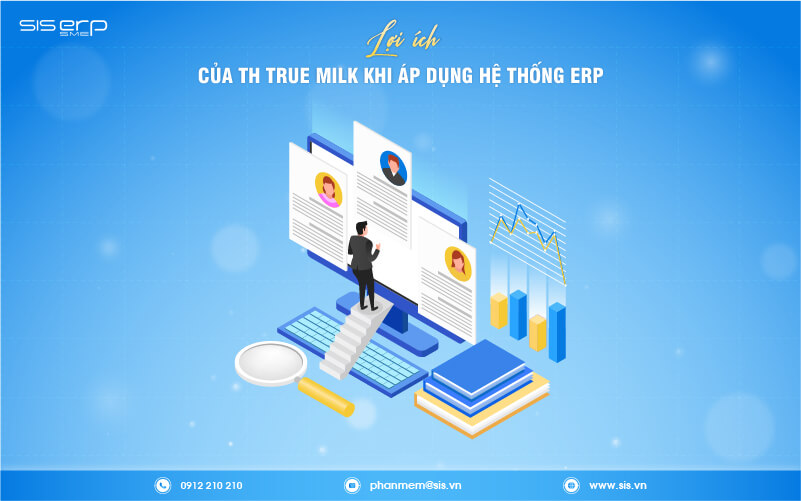 lợi ích của th true milk khi áp dụng erp