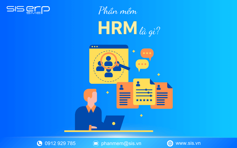 Phần mềm HRM là gì