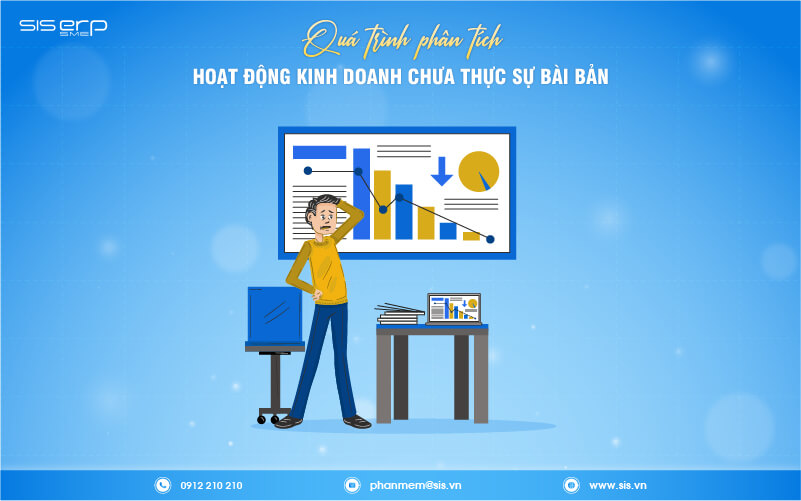 quá trình phân tích hoạt động kinh doanh chưa bài bản