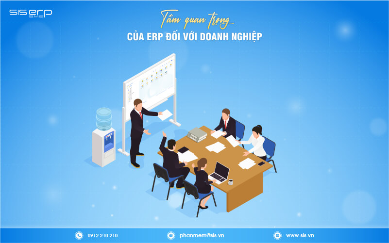 tầm quan trọng của erp đối với doanh nghiệp