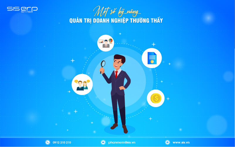 một số kỹ năng quản trị doanh nghiệp thường thấy