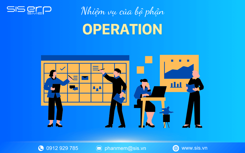 nhiệm vụ của bộ phận operation