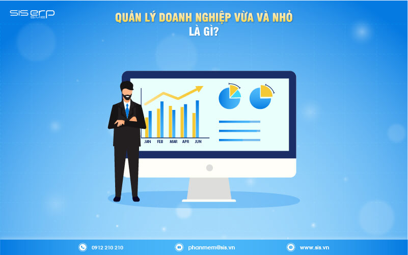 quản trị doanh nghiệp vừa và nhỏ là gì