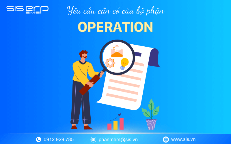 yêu cầu cần có của bộ phận operation