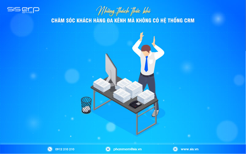 những thách thức khi chăm sóc khách hàng đa kênh